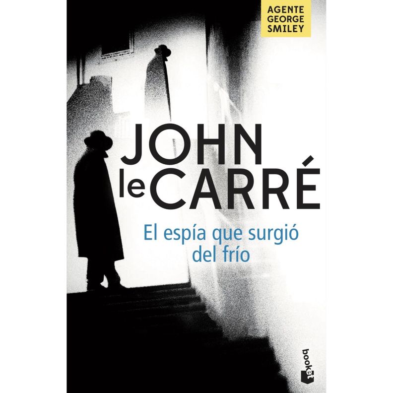 El Espia Que Surgio Del Frio Blanco