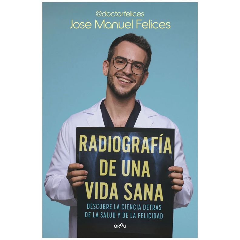 Radiografia De Una Vida Sana Blanco