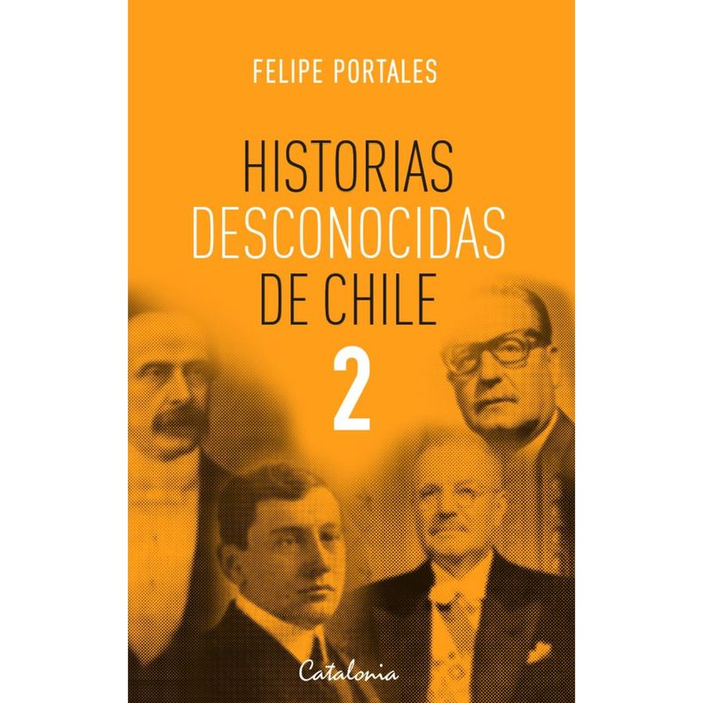 Historias Desconocidas De Chile 2 Blanco