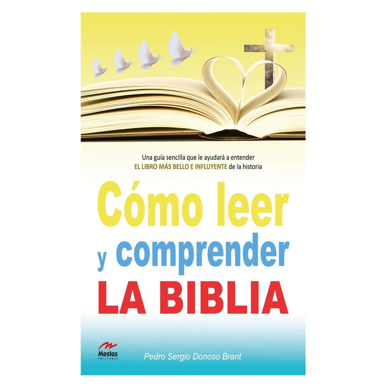 Como Leer y Comprender La Biblia Blanco