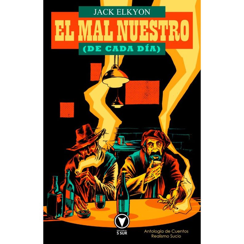 El Mal Nuestro (De Cada Dia) Blanco
