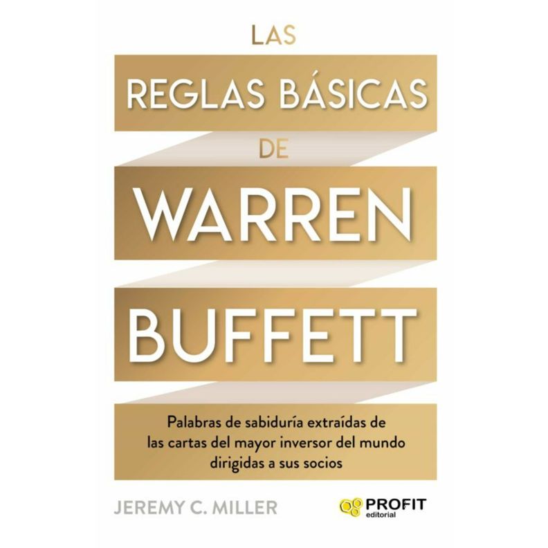 Las Reglas Básicas De Warren Buffet-0