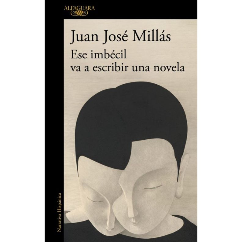 Ese Imbecil Va A Escribir Una Novela Blanco