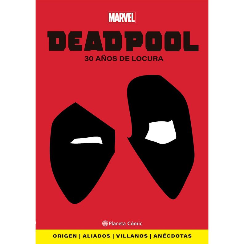 Deadpool. 30 Años De Locura-0