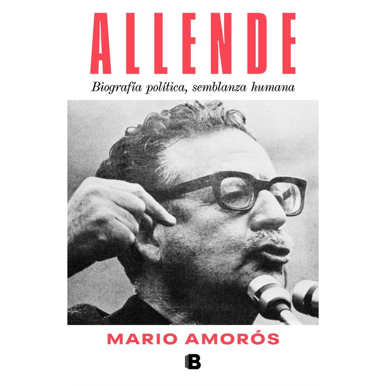 Allende. La Biografia (Reedicion) Blanco