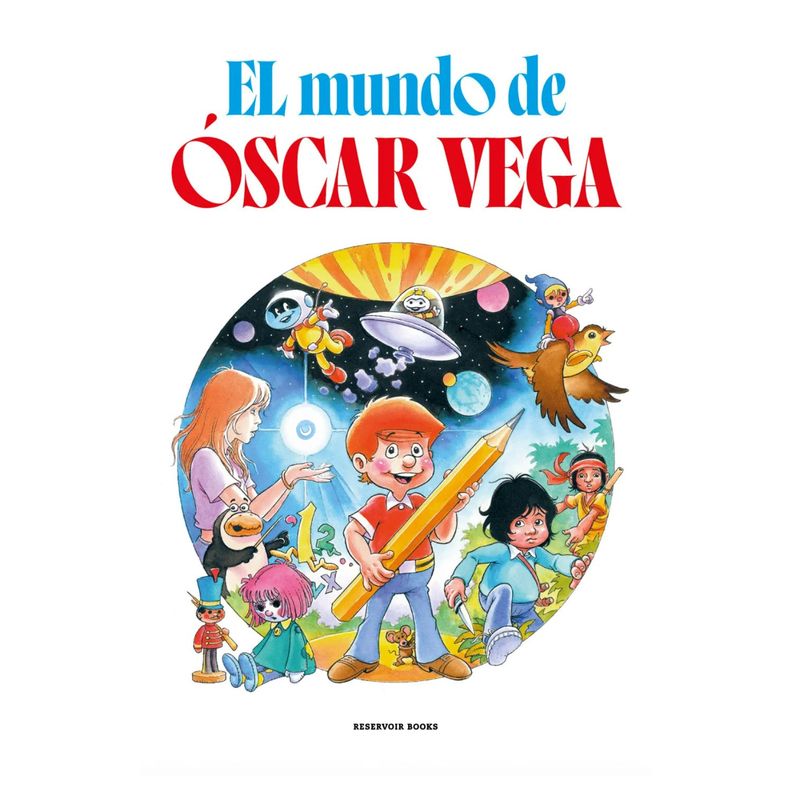 El Mundo De Oscar Vega Blanco