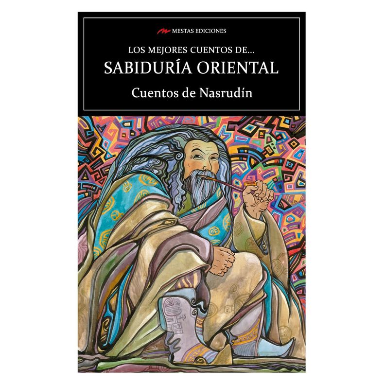 Los Mejores Cuentos De Sabiduria Oriental Cuentos De Nasrudin Blanco