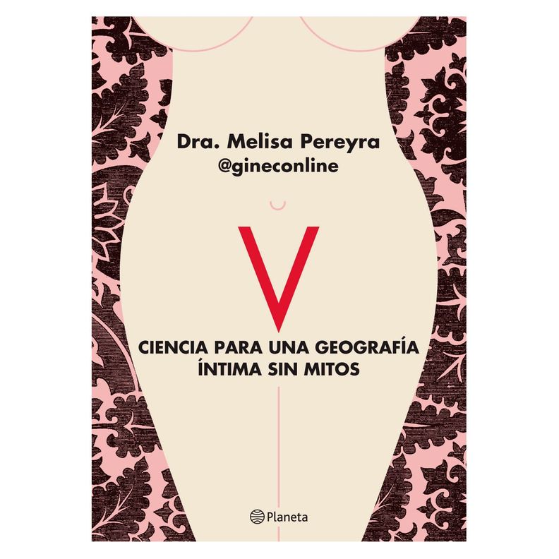 V. Ciencia Para Una Geografia Intima Sin Mitos Blanco