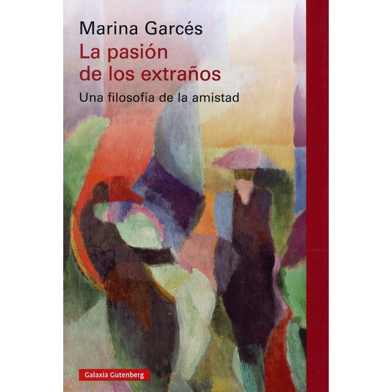 La Pasion De Los Extraños