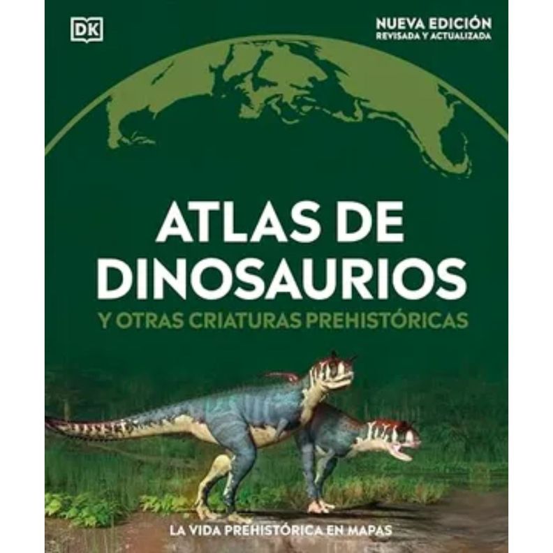 Atlas De Dinosaurios Y Otras Criaturas P Blanco