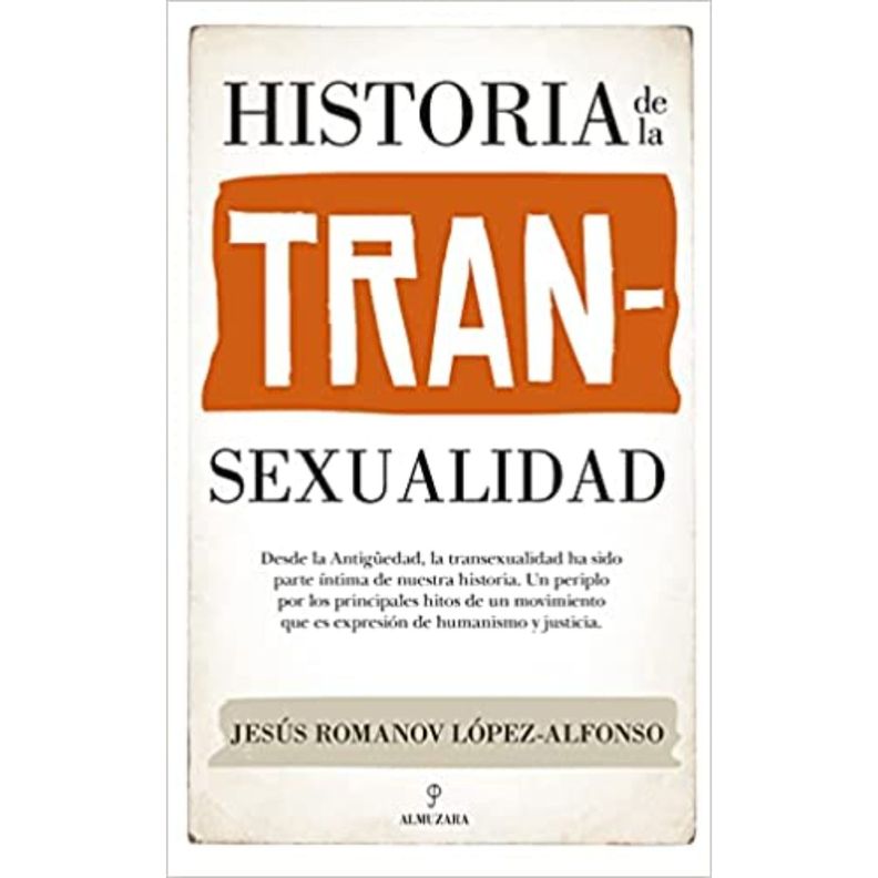 Historia De La Transexualidad Blanco