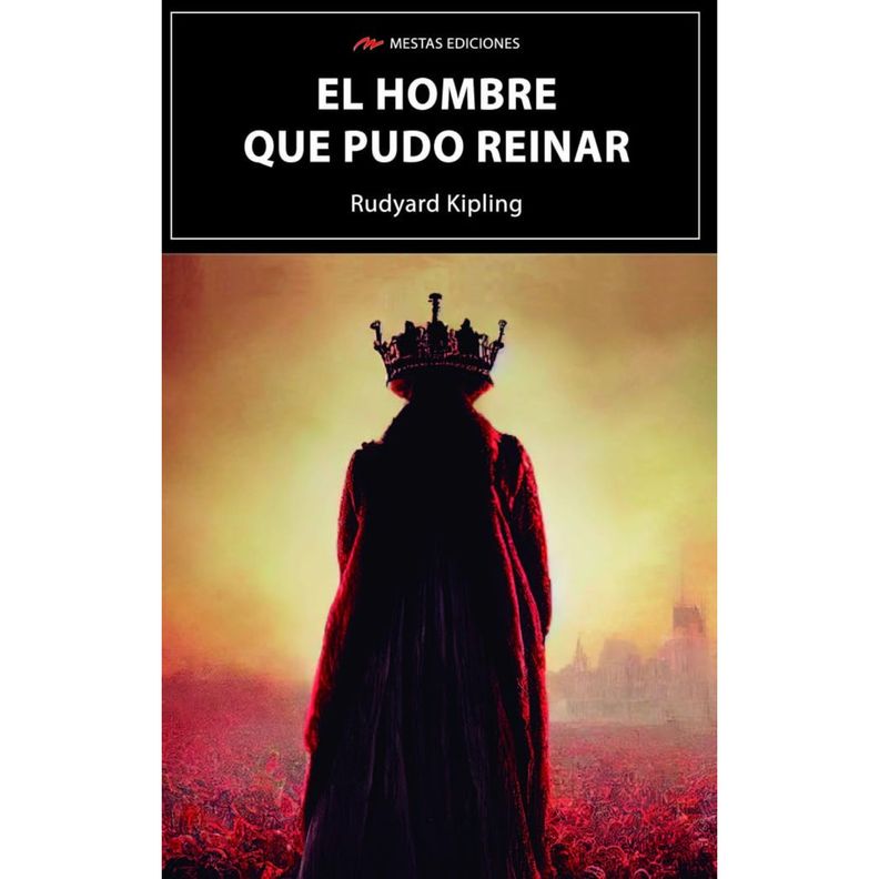 El Hombre Que Pudo Reinar Blanco