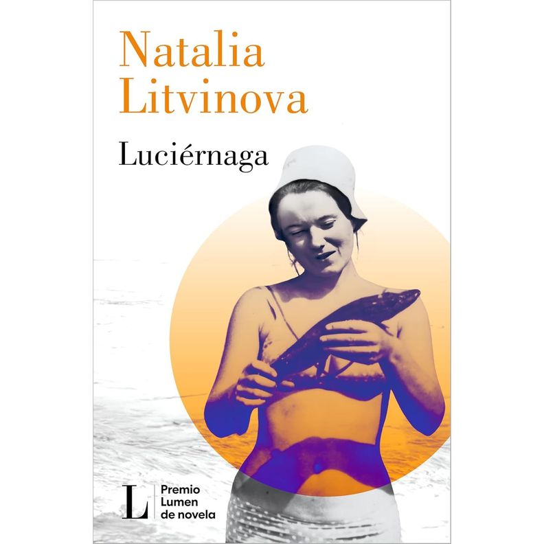 Luciernaga (Premio Lumen Novela 2024) Blanco