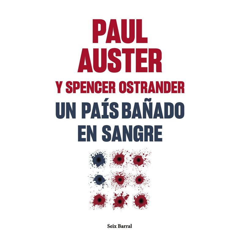 Un Pais Banado En Sangre Blanco