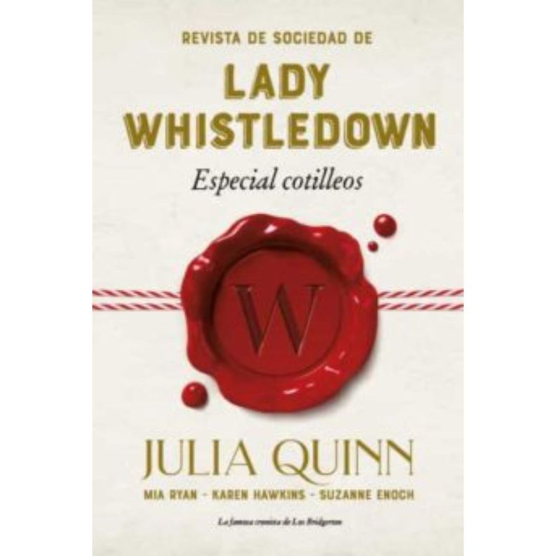 Revista De Sociedad De Lady Whistledown: Especial Cotilleos Blanco