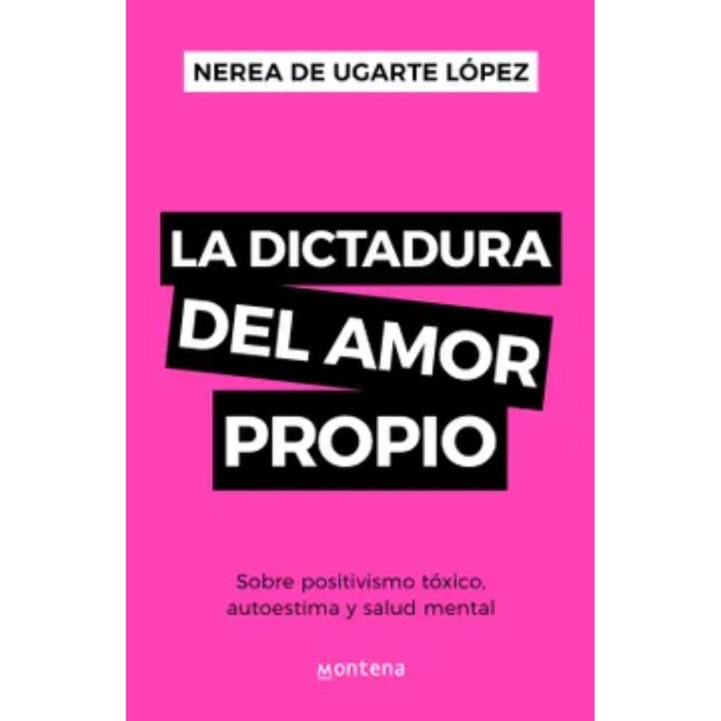 La Dictadura Del Amor Propio-0