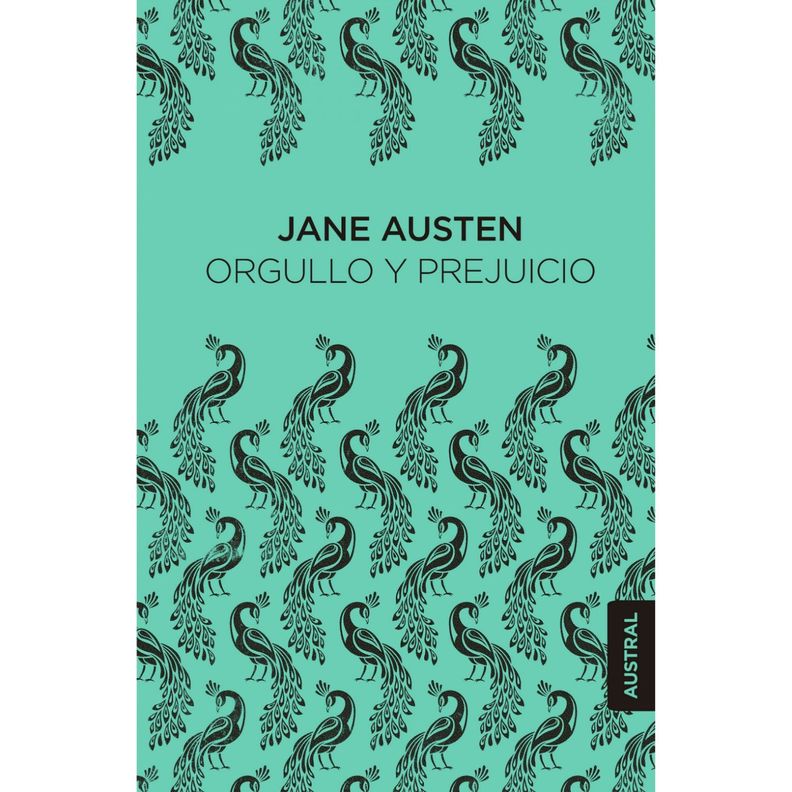 Orgullo Y Prejuicio - Ed. Austral Blanco