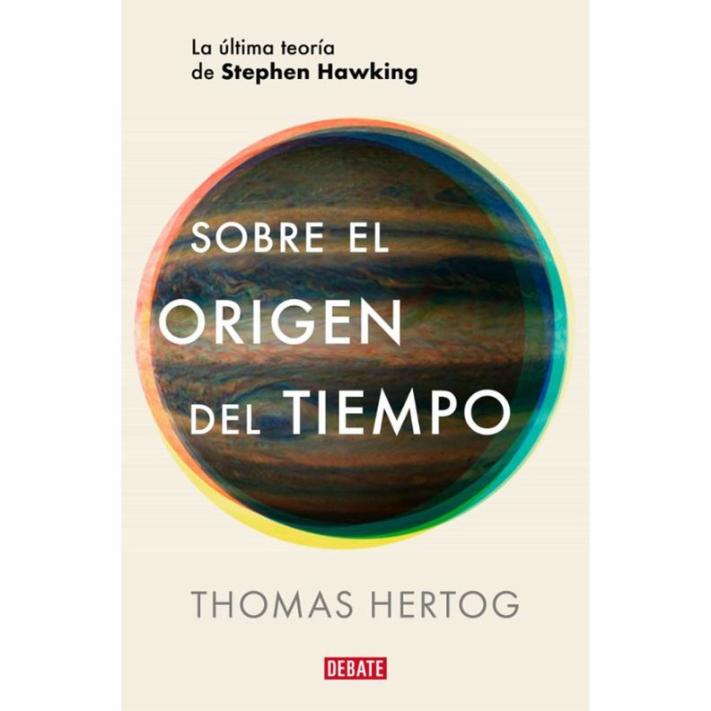 Sobre El Origen Del Tiempo Blanco