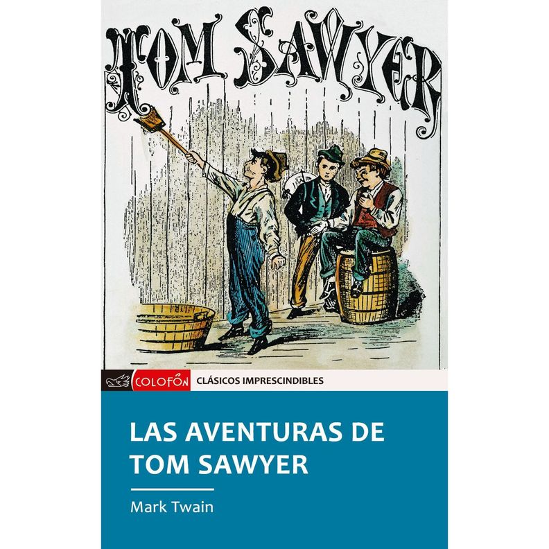 Las Aventuras de Tom Sawyer - Autor Mark Twain-0