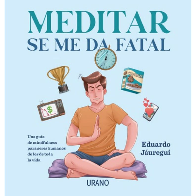 Meditar Se Me Da Fatal Blanco