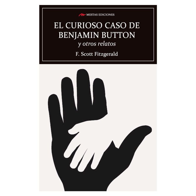 El Curioso Casa De Benjamin Button y Otros Relatos Blanco