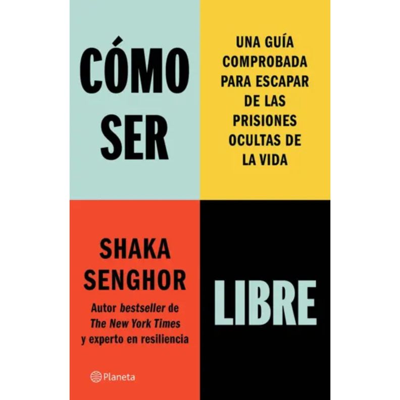 Como Ser Libre (Spanish Edition) Blanco