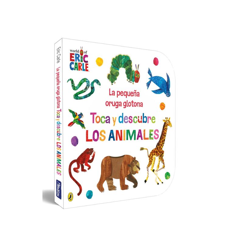 La pequena oruga glotona. Toca y descubre los animales Blanco