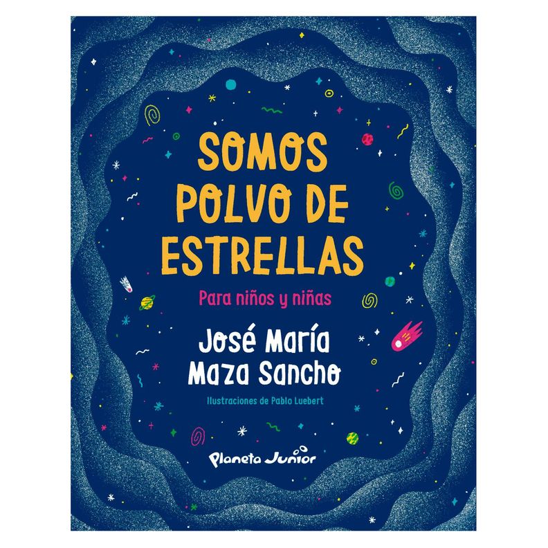 Somos Polvo De Estrellas Para Niños y Niñas-0