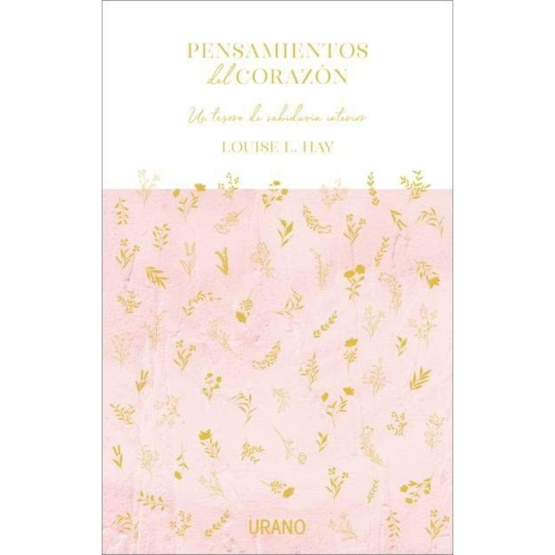 Pensamientos Del Corazon - Un tesoro de sabiduria interior Blanco