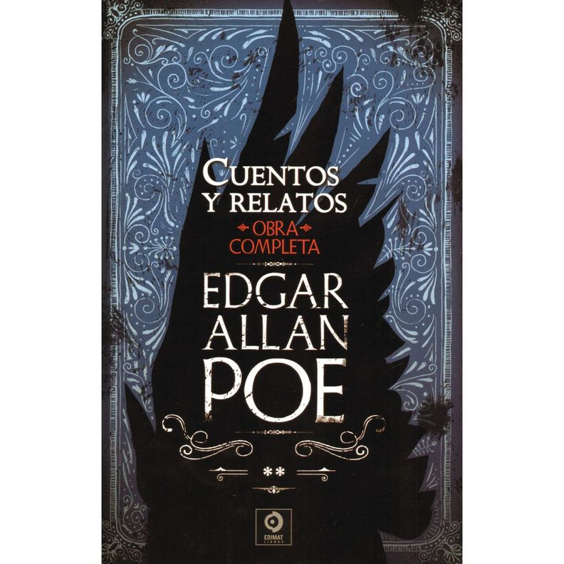 Edgar Allan Poe Obras Completas  Volumen II Blanco