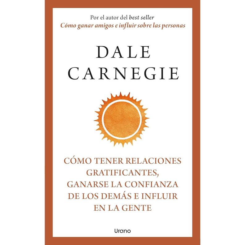 Como Tener Relaciones Gratificantes, Ganarse La Confianza De Los Demas E Influir En La Gente Blanco