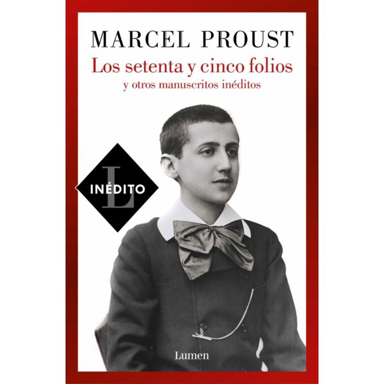 Los Setenta Y Cinco Folios Y Otros Manuscritos Ineditos Blanco
