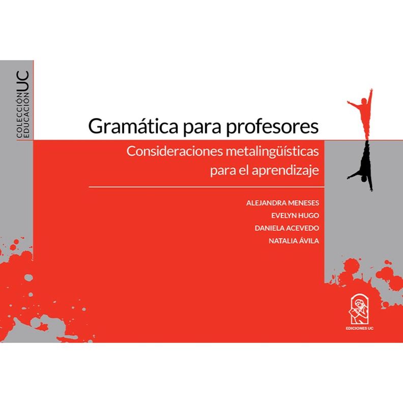 Gramática Para Profesores: Consideraciones Metalingüísticas Para El Aprendizaje-0