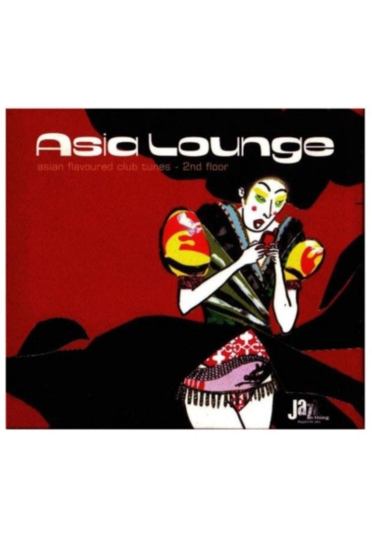 ASIA LOUNGE - ASIAN FLAVOURED CLUB TUNES-2ND FLOOR 2CD-0