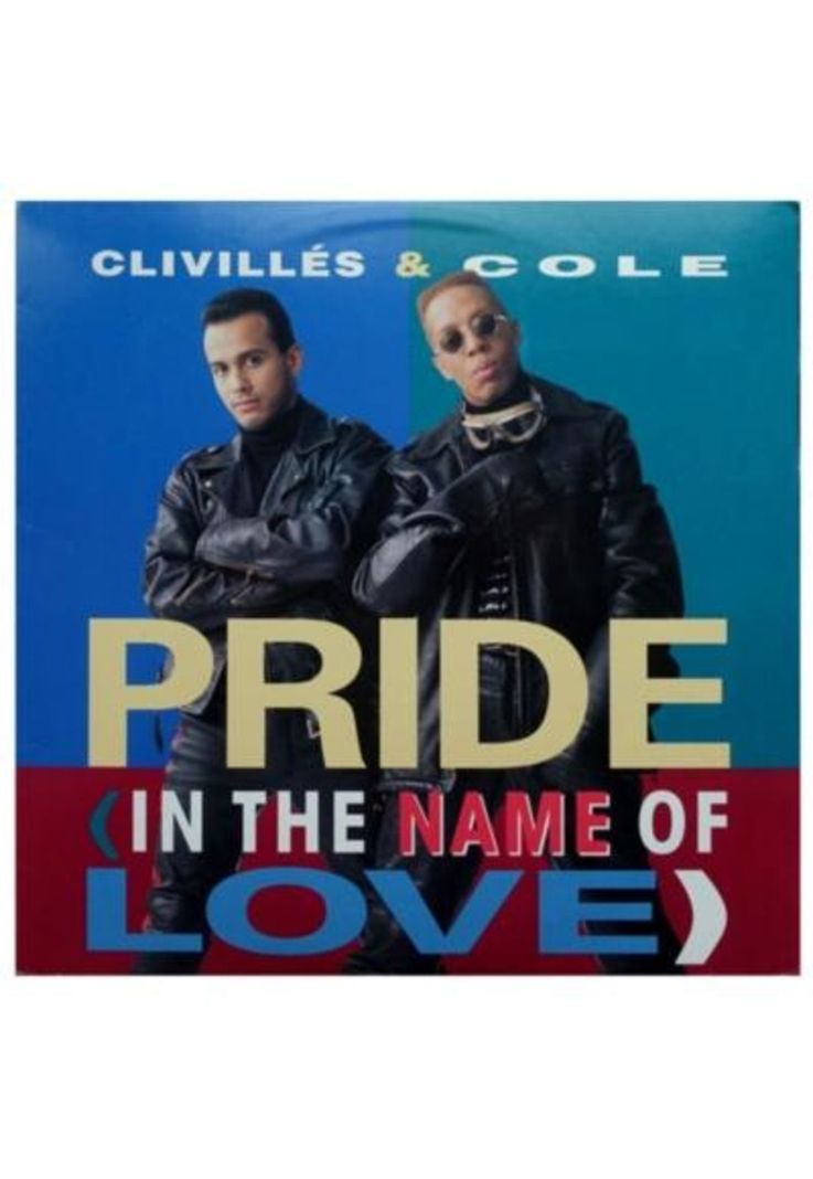 CLIVILLES & COLE - PRIDE IN THE NAME OF LOVE VINILO | 12" MAXI SINGLE USADO-0