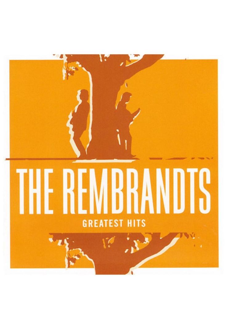 REMBRANDTS - GREATEST HITS | CD-0