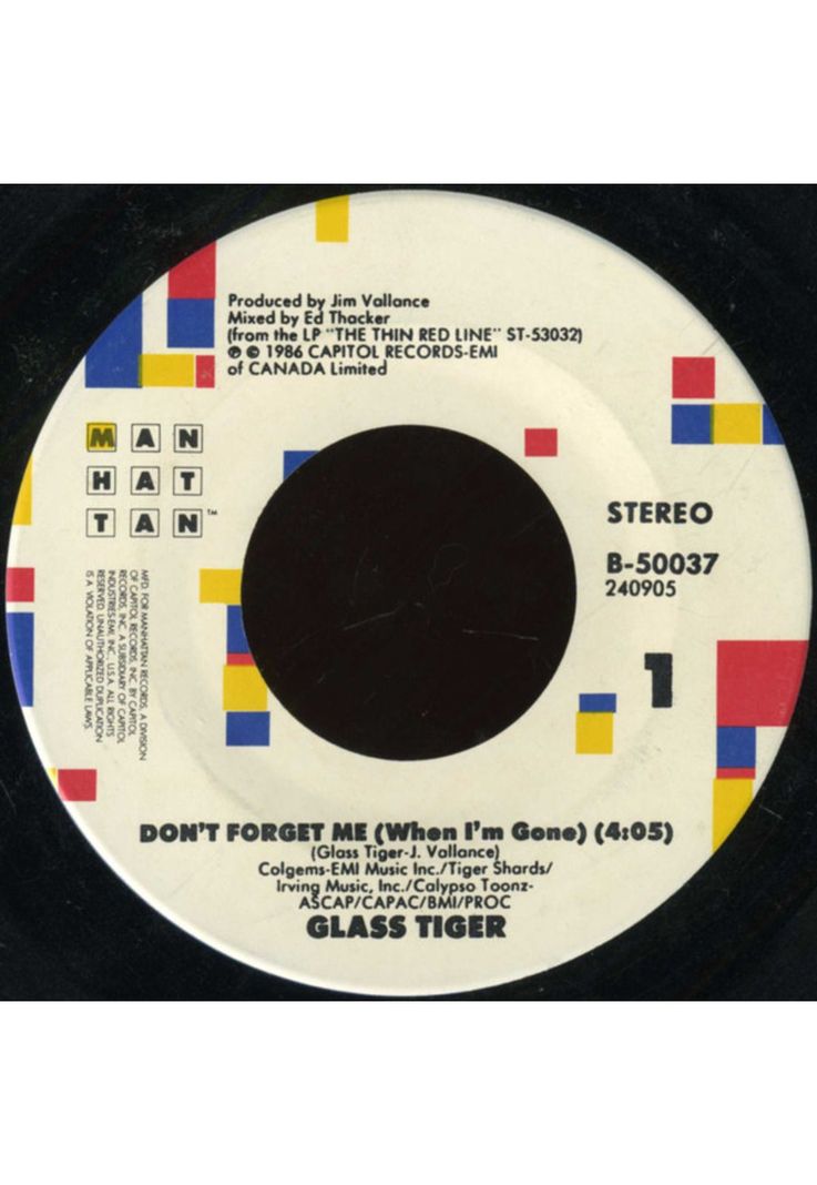 GLASS TIGER - DON'T FORGET ME (WHEN I'M GONE) | 7" SINGLE VINILO USADO-2