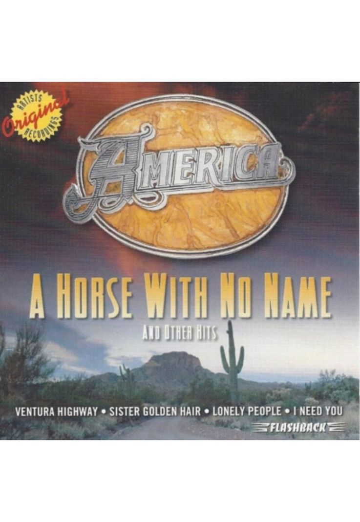 AMERICA - A HORSE WITH NO NAME OTHER HITS CD-0
