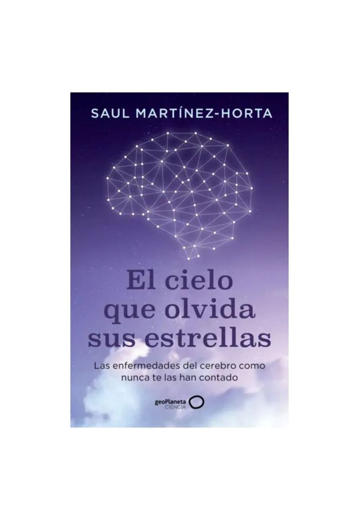 EL CIELO QUE OLVIDA SUS ESTRELLAS (TAPA BLANDA) - SAUL MARTINEZ-HORTA | LIBRO