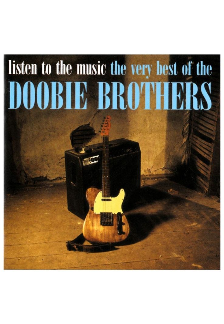 DOOBIE BROTHERS - LISTEN TO THE MUSIC: THE BEST OF | CD