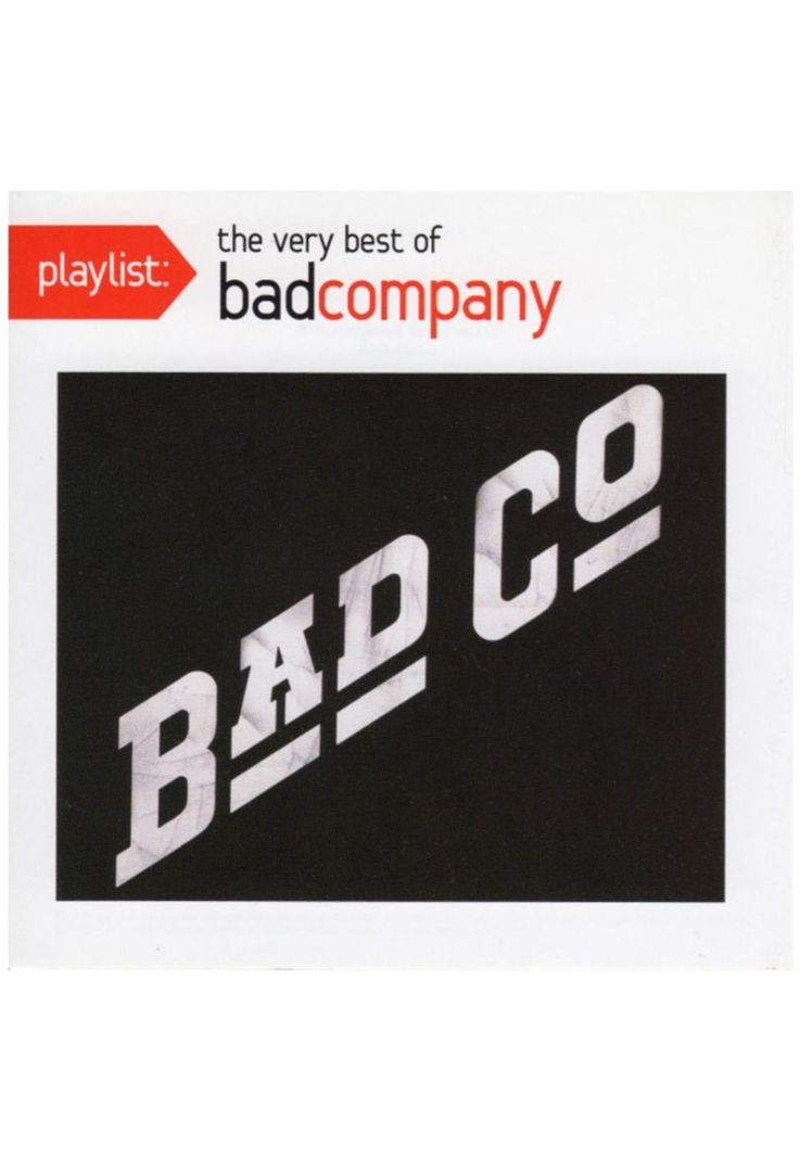 BAD COMPANY - PLAYLIST: THE VERY BEST OF | CD Diseno 2