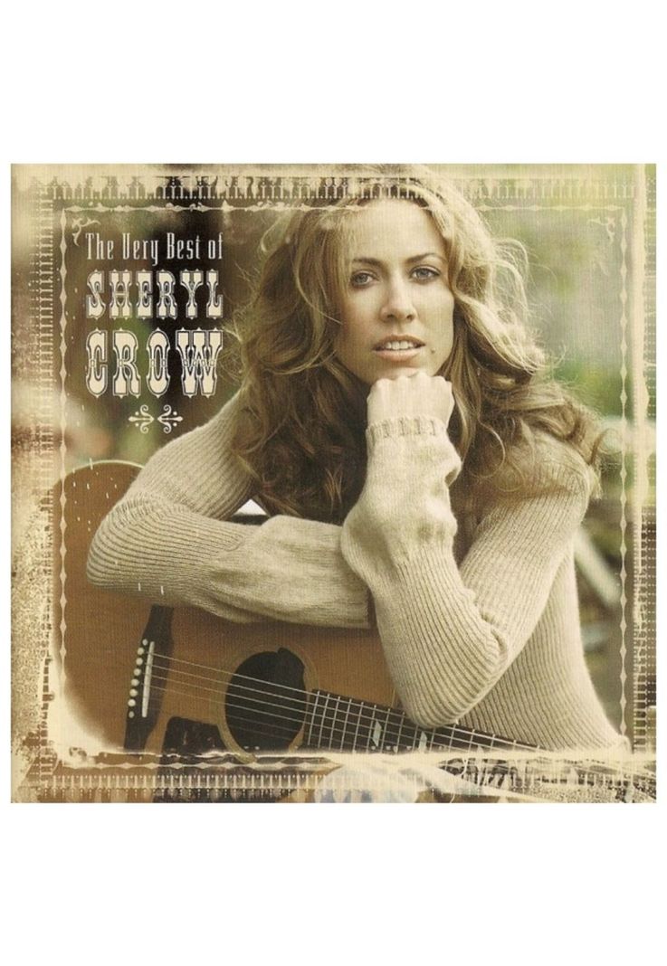 SHERYL CROW - THE VERY BEST | CD