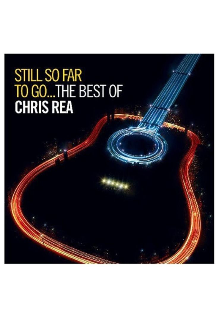 CHRIS REA -  STILL SO FAR TO GO: THE BEST OF (2CD) | CD