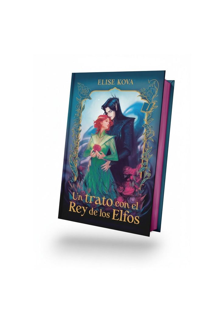 TRATO CON EL REY DE LOS ELFOS, UN. EDICION COLECCIONISTA (TAPA DURA) - ELISE KOVA | LIBRO