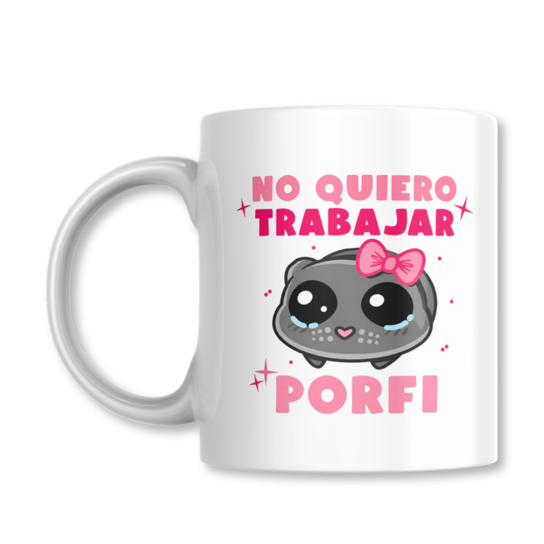 Taza No Quiero Trabajar Porfi Meme Gato Tazon 325ml Blanco