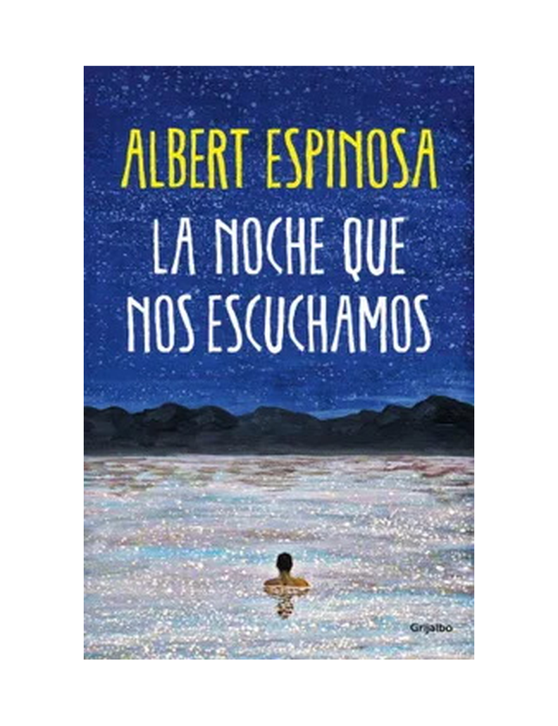 LA NOCHE QUE NOS ESCUCHAMOS