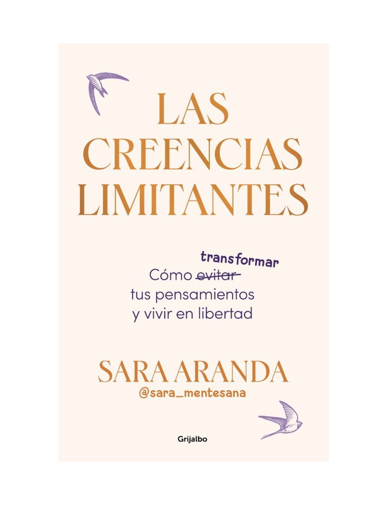 LAS CREENCIAS LIMITANTES