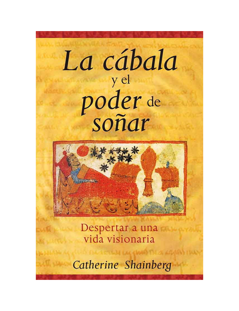 La Cabala y el Poder de Soñar