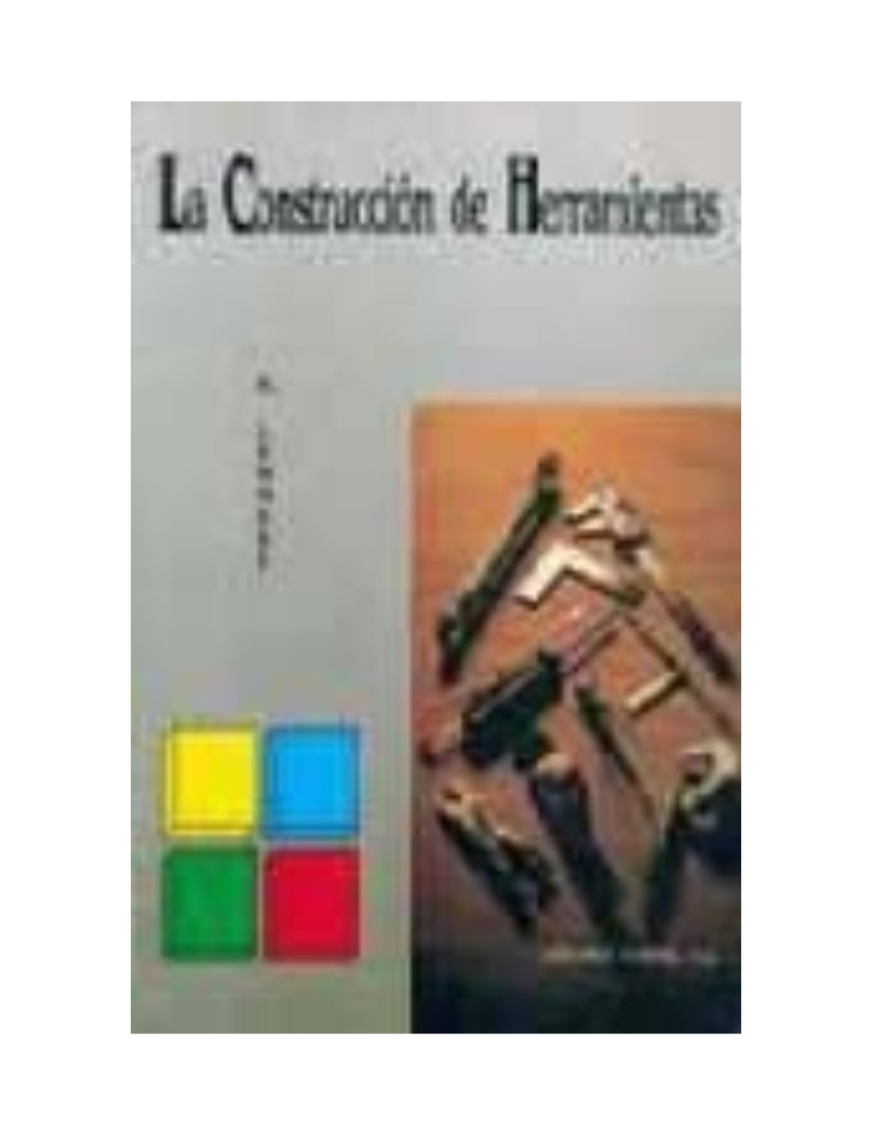 La Construcción de Herramientas