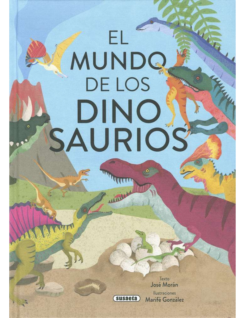 EL MUNDO DE LOS DINASAURIOS